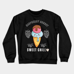 Raspberry Sorbet - Sweet Chill Crewneck Sweatshirt